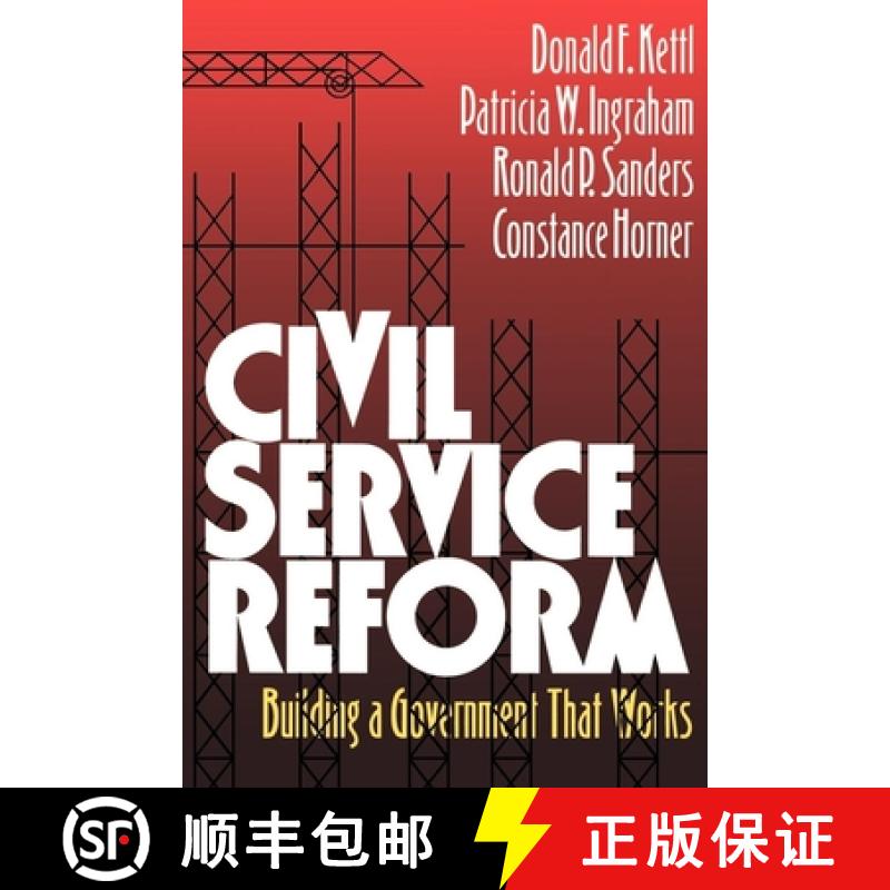 【3-4周达】Civil Service Reform : Building a Government that Works [9780815749035]