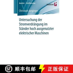 Ständer Stromverdrängung Hoch Maschinen Untersuchung Elektrischer 4周达 9783658170066 Der Ausgenutzter