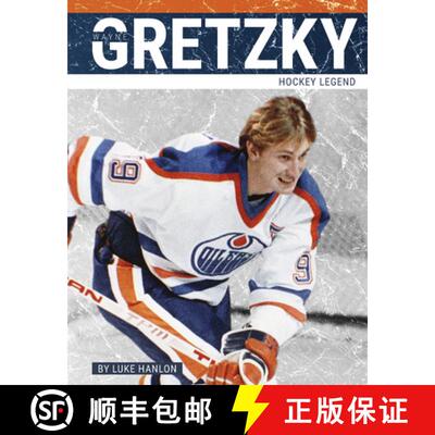 【3-4周达】精装 Wayne Gretzky: Hockey Legend [9781634947879]