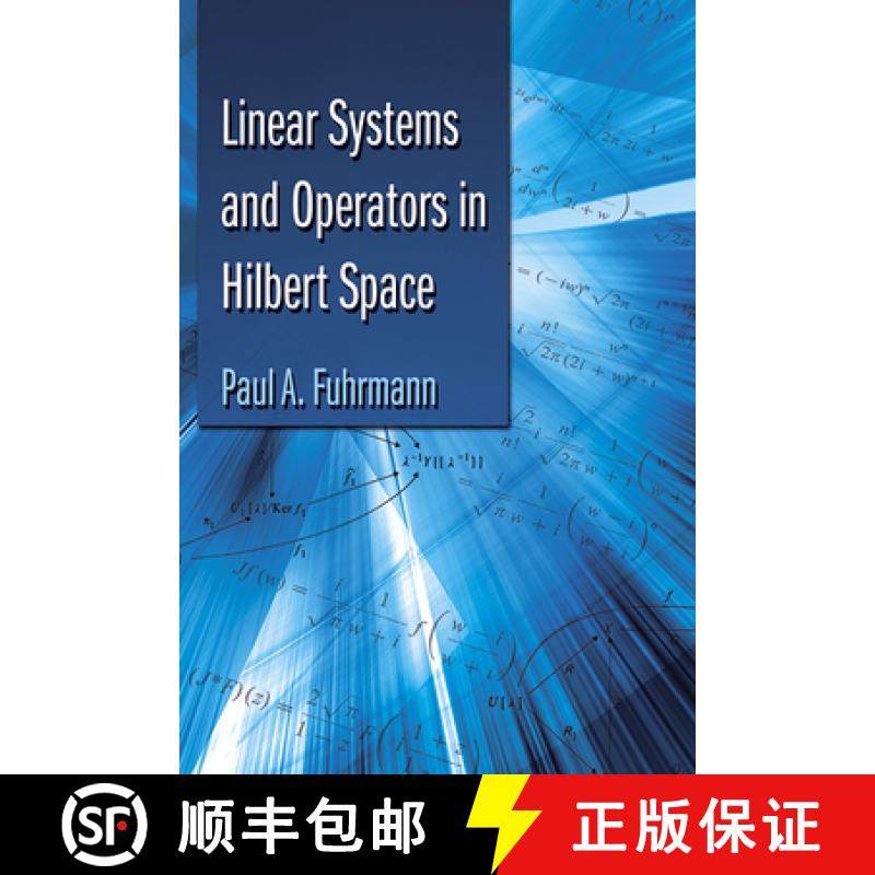 预订 Linear Systems and Operators in Hilbert Space [9780486493053]