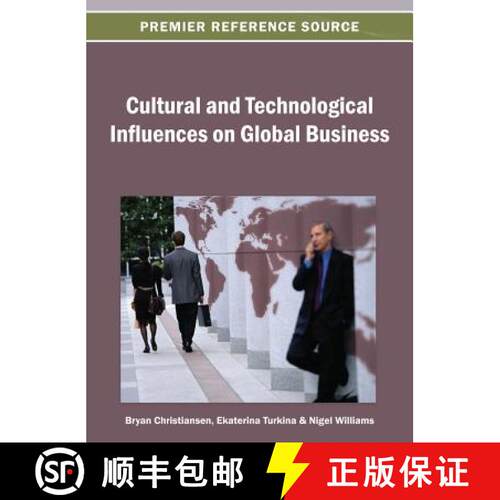 【3-4周达】精装 Cultural and Technological Influences on Global Business [9781466639669]
