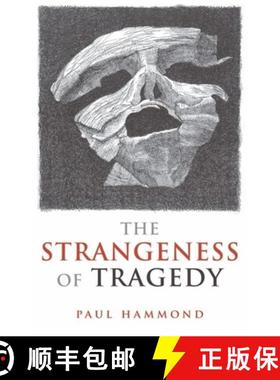 【3-4周达】The Strangeness of Tragedy [9780199572601]