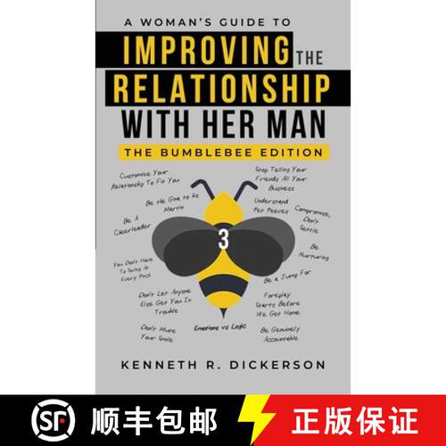 【3-4周达】A Woman's Guide to Improving the Relationship with Her Man: The Bumblebee Edition [9798891093478]