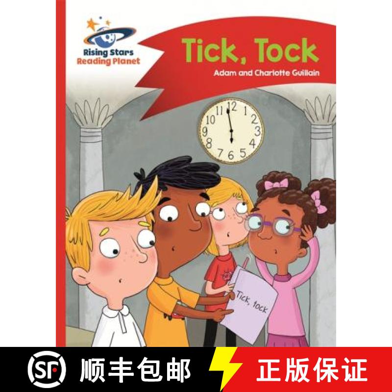 【4周达】Reading Planet - Tick, Tock - Red A: Comet Street Kids [9781510412521]
