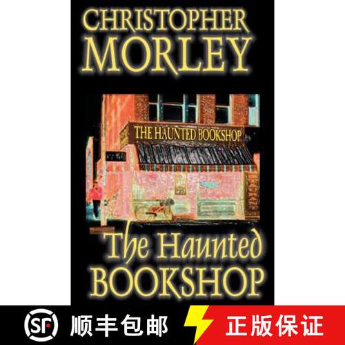 【3-4周达】The Haunted Bookshop by Christopher Morley, Fiction [9781587155659]