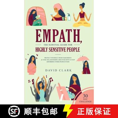 【3-4周达】Empath, The Survival Guide for Highly Sensitive People: Protect Yourself From Narcissists ... [9781951266943]