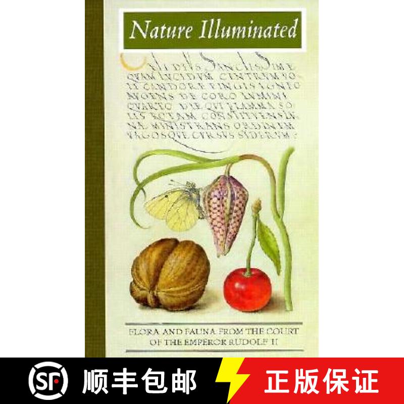 【3-4周达】Nature Illuminated: Flora and Fauna from the Court of Emperor Rudolf II [9780892364725]