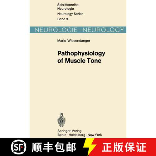 【3-4周达】Pathophysiology of Muscle Tone [9783642653476]