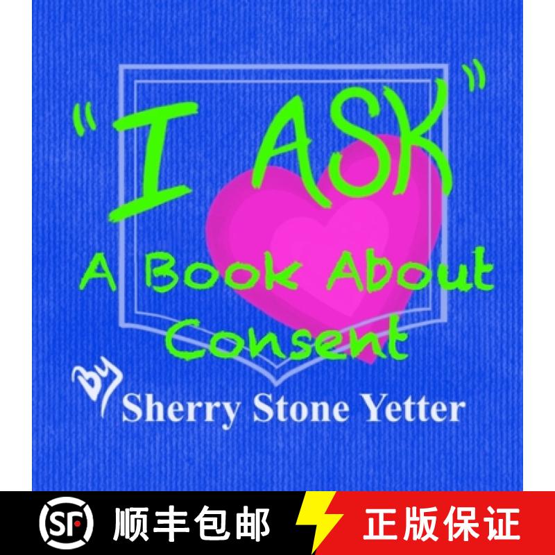 【3-4周达】I ASK A Book About Consent [9781735861913]