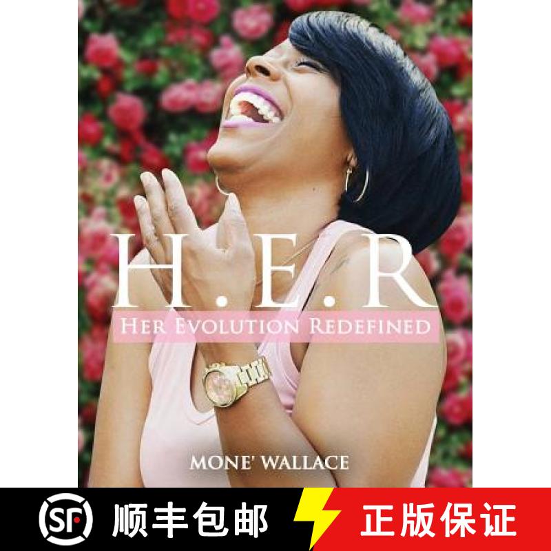 【3-4周达】Her Evolution Redefined (H.E.R.): Practical Guide to Living Your Truth [9780692125120]