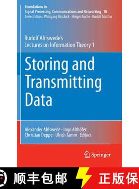 【3-4周达】Storing and Transmitting Data : Rudolf Ahlswede's Lectures on Information Theory 1 [9783319054780]