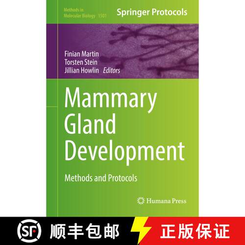 【3-4周达】精装 Mammary Gland Development : Methods and Protocols (1st ed. 2017) [9781493964734]