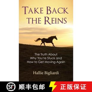 Why Stuck and 9780692129173 About Truth Take You How The Reins Back Again Get Moving 4周达 the