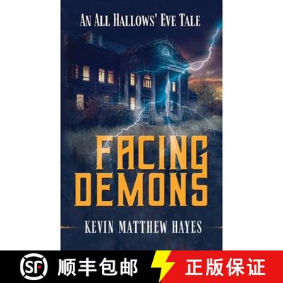 预订 Facing Demons: An All Hallows' Eve Tale [9781965315002]
