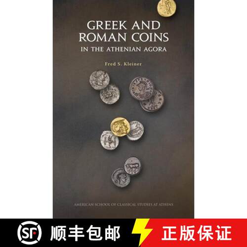 【3-4周达】Greek and Roman Coins in the Athenian Agora: Revised and updated edition : Revised and upd... [9780876617106]