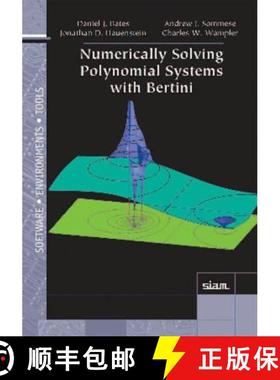 【3-4周达】Numerically Solving Polynomial Systems with Bertini [9781611972696]