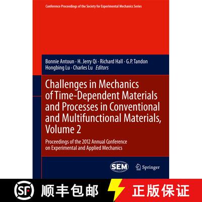 【3-4周达】Challenges in Mechanics of Time-Dependent Materials and Processes in Conventional and Mult... [9781489998361]