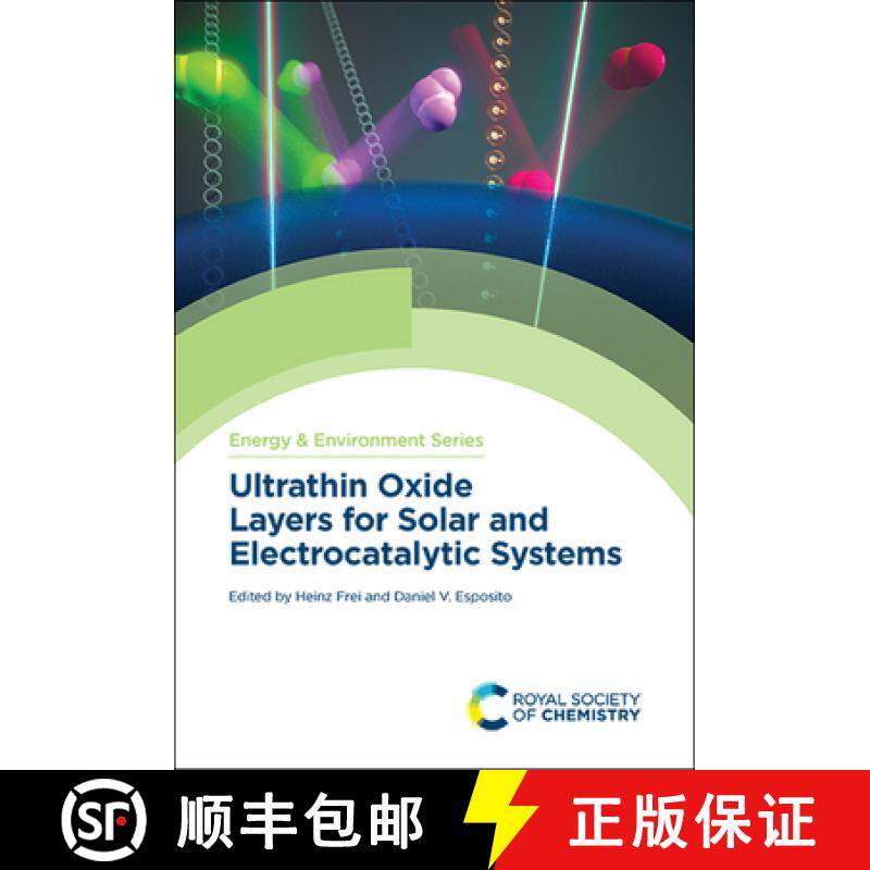 【3-4周达】Ultrathin Oxide Layers for Solar and Electrocatalytic Systems [9781839161797]
