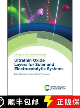 【3-4周达】Ultrathin Oxide Layers for Solar and Electrocatalytic Systems [9781839161797]