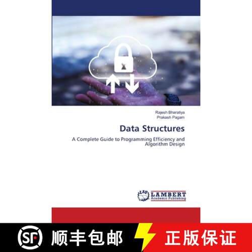 【3-4周达】Data Structures: A Complete Guide to Programming Efficiency and Algorithm Design (Aufl.) [9786208450083]