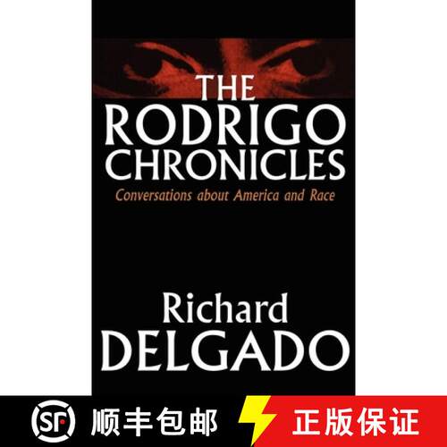 【3-4周达】The Rodrigo Chronicles – Conversations About America and Race [9780814718827]