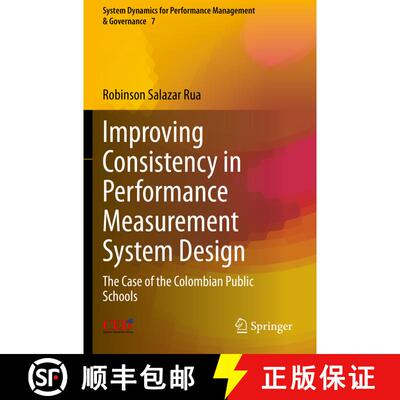 【3-4周达】Improving Consistency in Performance Measurement System Design: The Case of the Colombian ... [9783031247019]
