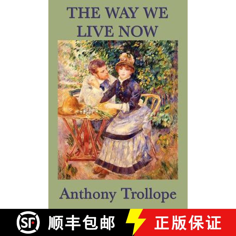 【2-3周达】The Way We Live Now [9781617204050]