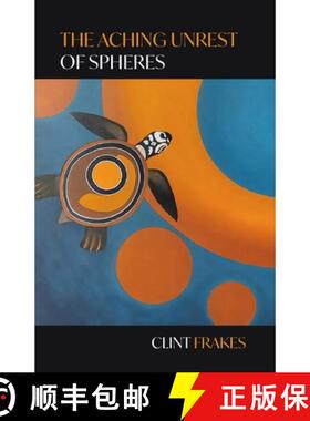 【3-4周达】The Aching Unrest of Spheres [9798888385661]