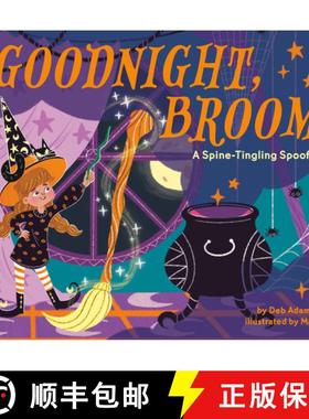 【3-4周达】Goodnight, Broom: A Spine-Tingling Spoof [9780593753644]
