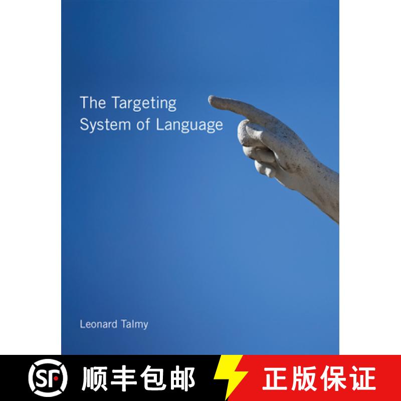 【2-3周达】The Targeting System of Language [9780262551793]