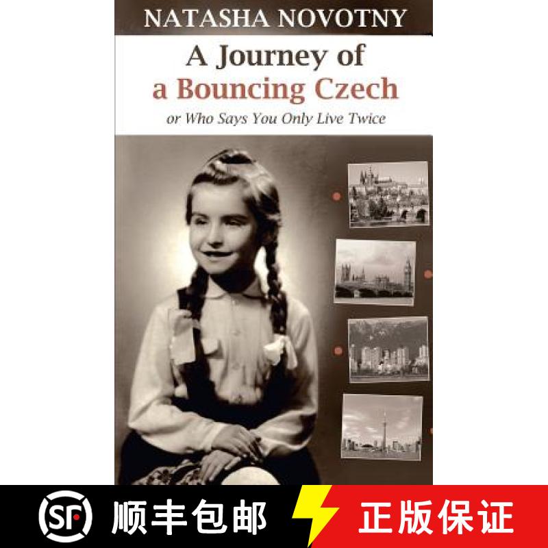 【3-4周达】A Journey of a Bouncing Czech: Or Who Says You Only Live Twice [9781943103904]