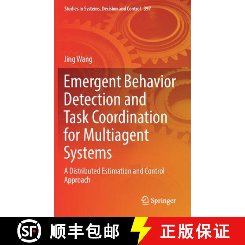 【3-4周达】Emergent Behavior Detection and Task Coordination for Multiagent Systems : A Distributed E... [9783030868925]