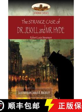 【3-4周达】The Strange Case of Dr. Jekyll and Mr. Hyde: Illustrated (Aziloth Books) [9781911405764]