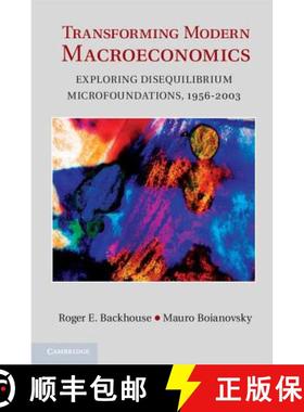 【3-4周达】Transforming Modern Macroeconomics: Exploring Disequilibrium Microfoundations, 1956–2003 ... [9781107023192]