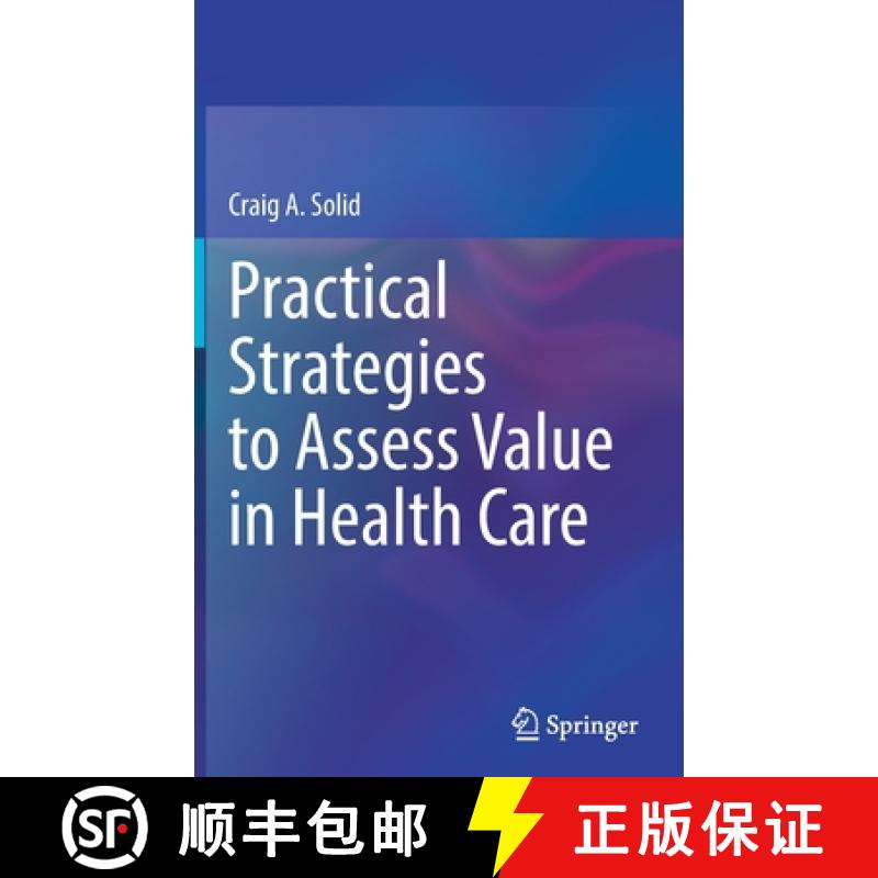【3-4周达】Practical Strategies to Assess Value in Health Care [9783030951481]
