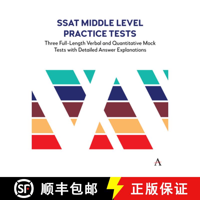 【3-4周达】SSAT Middle Level Practice Tests : Three Full-Length Verbal and Quantitative Mock Tests wi... [9781839990946]