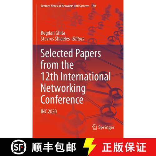 【3-4周达】Selected Papers from the 12th International Networking Conference : INC 2020 [9783030647605]