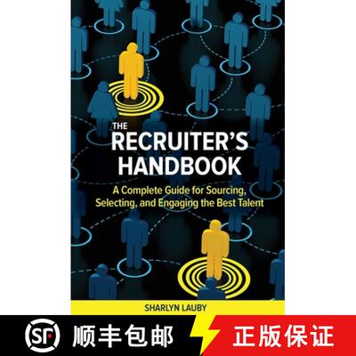 【3-4周达】The Recruiter′s Handbook – A Complete Guide for Sourcing, Selecting, and Engaging the Be... [9781586444655]