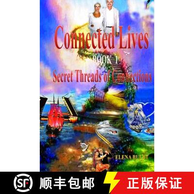 【3-4周达】Connected Lives. Trilogy. Book 1. Secret Threads of Connections. [9781952907548]