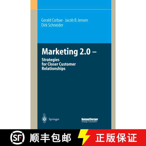 【3-4周达】Marketing 2.0 : Strategies for Closer Customer Relationships [9783642055515]