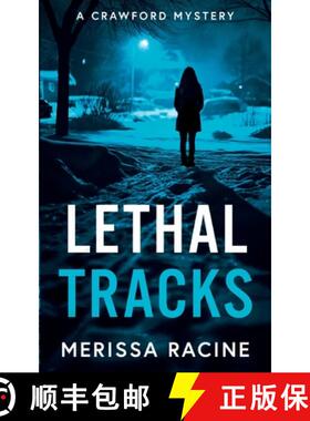 【3-4周达】Lethal Tracks: A Crawford Mystery [9780999303344]