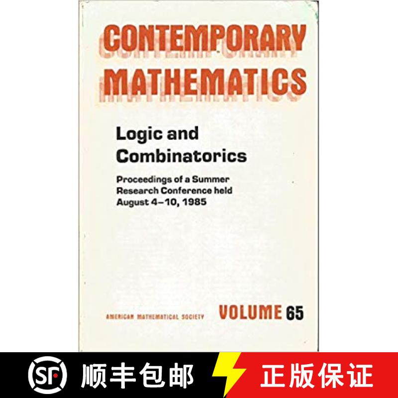 【3-4周达】Logic and Combinatorics: Joint Summer Research Conference on Applications of Mathematical ... [9780821850527]