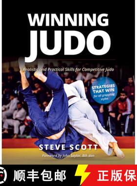 【3-4周达】Winning Judo : Realistic and Practical Skills for Competitive Judo [9781594399848]
