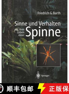 【3-4周达】Sinne Und Verhalten: Aus Dem Leben Einer Spinne [9783642632075]