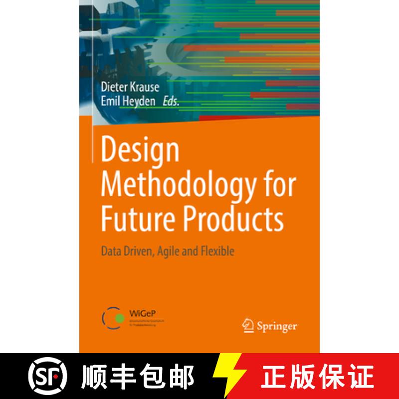【3-4周达】Design Methodology for Future Products: Data Driven, Agile and Flexible [9783030783679]