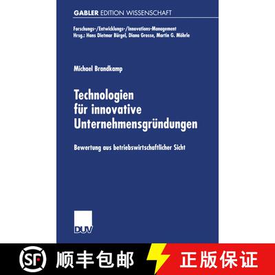 【3-4周达】Technologien für innovative Unternehmensgründungen : Bewertung aus betriebswirtschaftlic... [9783824470402]