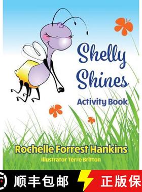 预订 Shelly Shines Activity Book [9780999313107]