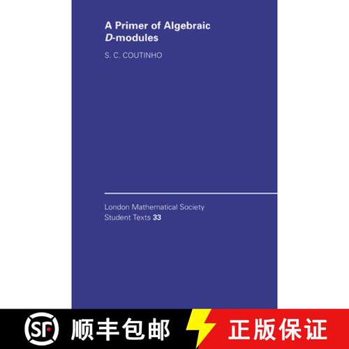 【3-4周达】Primer of Algebraic D-Modules: - A Primer of Algebraic D-Modules [9780521559089]