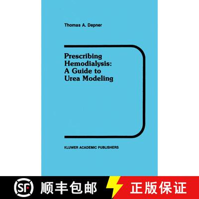 【3-4周达】Prescribing Hemodialysis : A Guide to Urea Modeling [9781461288114]