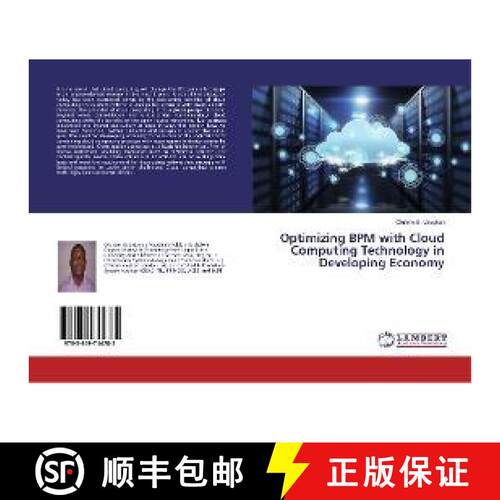 预订 Optimizing BPM with Cloud Computing Technology in Developing Economy [9783659744785]